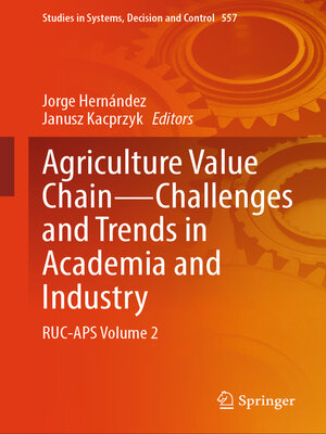 cover image of Agriculture Value Chain — Challenges and Trends in Academia and Industry